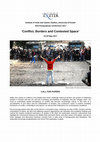 Research paper thumbnail of CALL FOR PAPERS - Graduate Student Conference @ Exeter: Conflicts, Borders and Contested Spaces