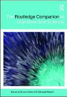 Research paper thumbnail of The Routledge Companion to Literature and Science, edited by Bruce Clarke with Manuela Rossini