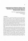 Research paper thumbnail of Lightweight Event Detection Scheme using Distributed Hierarchical Graph Neuron in Wireless Sensor Networks