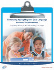 Research paper thumbnail of Enhancing Young Hispanic Dual Language Learners' Achievement: Exploring Strategies and Addressing Challenges