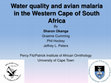 Research paper thumbnail of Water quality and the incidence of Avian Malaria in the Western Cape, South Africa