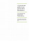 Research paper thumbnail of "L'art est une petite vis au service de la Révolution" : art et révolution russe, une proposition de parcours pour l'histoire des arts, juillet 2011..