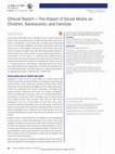 Research paper thumbnail of Clinical Report—The Impact of Social Media on Children, Adolescents, and Families abstract