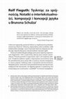 Research paper thumbnail of Rolf Fieguth – Tęskniąc za spójnością. Notatki o intertekstualności, kompozycji i koncepcji języka u Brunona Schulza