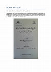 Research paper thumbnail of Review of Kattani's History of Islamic Libraries and Bibliographers