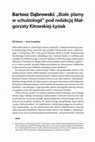 Research paper thumbnail of Bartosz Dąbrowski – „Białe plamy w schulzologii” pod redakcją Małgorzaty Kitowskiej- Łysiak