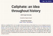 Research paper thumbnail of Caliphate: an idea  throughout history