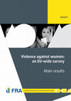 Research paper thumbnail of Violence against women: an EU-wide survey. Main results report