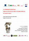 Research paper thumbnail of Sarzeau (Morbihan), Château de Suscinio. In : HENIGFELD (Y.) dir. – PCR : La céramique médiévale dans les Pays de la Loire et en Bretagne du XIe au XVIe siècle, Opération programmée 2013-2015. Rapport d’activités 2015. Nantes : SRA, Pays de la Loire/Université de Nantes, 2015.