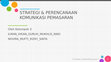 Research paper thumbnail of Strategi & Perencanaan Komunikasi Pemasaran