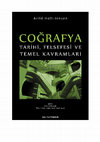 Research paper thumbnail of Coğrafya: Tarihi, Felsefesi ve Temel Kavramları (Arild Holt-Jensen)