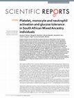 Research paper thumbnail of Platelet, monocyte and neutrophil activation and glucose tolerance in South African Mixed Ancestry individuals