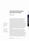 Research paper thumbnail of Film Studies Before Film Studies: Derek Jarman at the Slade