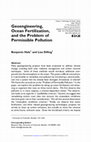 Research paper thumbnail of Geoengineering, Ocean Fertilization, and the Problem of Permissible Pollution