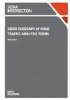 Research paper thumbnail of SIDRA GLOSSARY OF ROAD TRAFFIC ANALYSIS TERMS