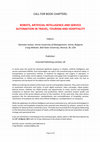 Research paper thumbnail of ROBOTS, ARTIFICIAL INTELLIGENCE AND SERVICE AUTOMATION IN TRAVEL, TOURISM AND HOSPITALITY