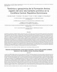 Research paper thumbnail of Tectónica y geoquímica de la Formación Amina: registro del arco isla Caribeño primitivo en la