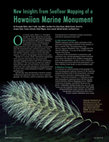 Research paper thumbnail of New Insights from Seafloor Mapping of a Hawaiian Marine Monument