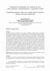 Research paper thumbnail of Ordenando la propiedad: tres estudios de caso sobre regímenes consuetudinarios y regulación estatal.