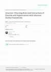 Research paper thumbnail of Structure-Directing Roles and Interactions of Fluoride and Organocations with Siliceous Zeolite Frameworks