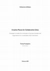 Research paper thumbnail of Creative Places for Collaborative Cities Strategies to enable the convergence of groups of people and organizations for a sustainable urban reactivation