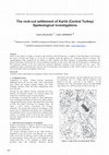 Research paper thumbnail of The rock-cut settlement of Karlik (Central Turkey). Speleological investigations.