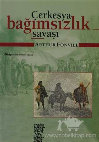 Research paper thumbnail of Çerkesya Bağımsızlık Savaşı - Arthur FONVİLL