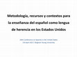 Research paper thumbnail of Tendencias pedagógicas para el español como lengua de herencia: pasado, presente y futuro