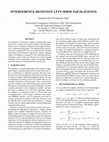 Research paper thumbnail of Interference-resistant LPTV-MMSE equalization