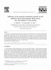 Research paper thumbnail of Influence of the material constitutive models on the adiabatic shear band spacing: MTS, power law and Johnson–Cook models