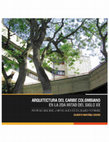 Research paper thumbnail of Arquitectura del Caribe colombiano en la 2da mitad del siglo XX.pdf