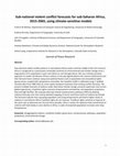 Research paper thumbnail of Sub‐national violent conflict forecasts for sub‐Saharan Africa, 2015‐2065, using climate‐sensitive models