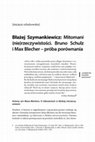 Research paper thumbnail of Błażej Szymankiewicz – Mitomani (nie)rzeczywistości. Bruno Schulz i Max Blecher – próba porównania