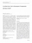 Research paper thumbnail of Cord Blood Stem Cells for Hematopoietic Transplantation