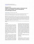 Research paper thumbnail of C9ORF72 hexanucleotide repeats in behavioral and motor neuron disease: clinical heterogeneity and pathological diversity