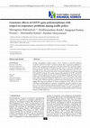 Research paper thumbnail of Genotoxic effects of GSTP1 gene polymorphisms with respect to respiratory problems among traffic police