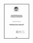 Research paper thumbnail of Universidad Nacional de Cuyo Facultad de Ciencias Económicas Licenciatura en Administración " Satisfacción Laboral "