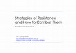 Research paper thumbnail of Strategies of Resistance and How to Counteract Them (Manchester - May 2017)