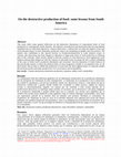 Research paper thumbnail of Gastón Gordillo. 2017. On the destructive production of food: some lessons from South America. Journal of Political Ecology 24: 797-800