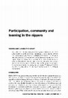 Research paper thumbnail of Participation, community and learning in the nippers