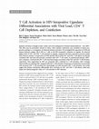 Research paper thumbnail of T Cell Activation in HIV‐Seropositive Ugandans: Differential Associations with Viral Load, CD4 + T Cell Depletion, and Coinfection