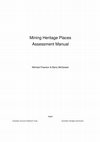 Research paper thumbnail of Mining Heritage Places Assessment Manual