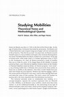 Research paper thumbnail of Studying mobilities: Theoretical notes and methodological queries