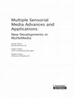 Research paper thumbnail of Multiple Sensorial Media and Presence in 3D Environments