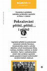 Research paper thumbnail of 2017 - Pokračování příště, příště… i příště. Poznámky k počátkům nadvlády seriálového vyprávění ve filmu i v televizi (Host, 4/2017)