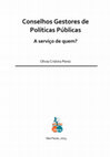 Research paper thumbnail of Conselhos Gestores de Políticas Públicas A serviço de quem