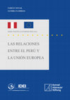 Research paper thumbnail of Las relaciones entre el Perú y la Unión Europea