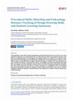 Research paper thumbnail of Procedural Skills, SketchUp and Vodcasting: Distance Teaching of Design Drawing Skills and Student Learning Autonomy