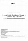 Research paper thumbnail of Serbia's New Lesbian Prime Minister: A Symbolic Step Forward?