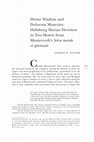 Research paper thumbnail of Divine Wisdom and Dolorous Mysteries: Habsburg Marian Devotion in Two Motets from Monteverdi’s Selva morale et spirituale